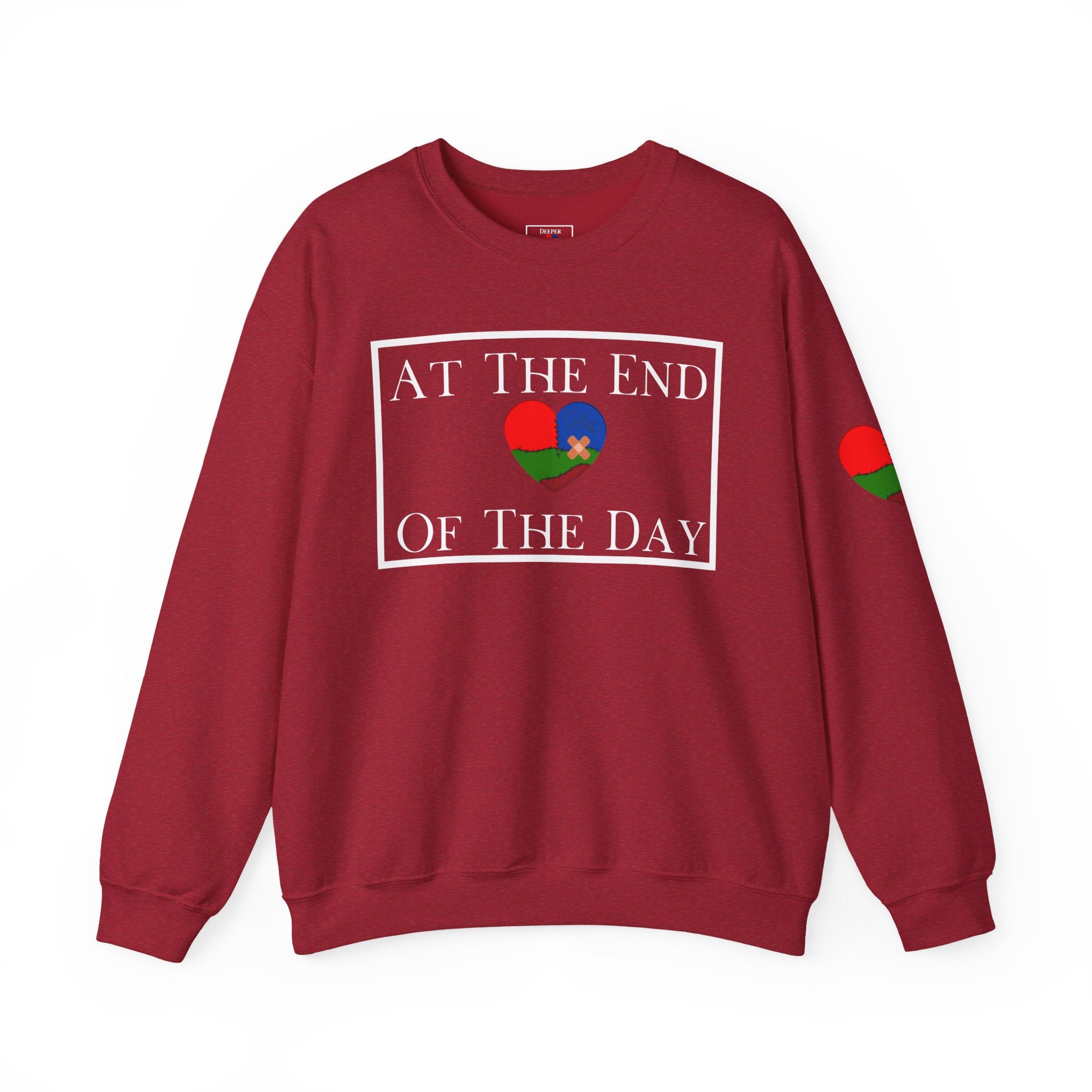 At The End Of The Day Unisex Sweatshirt (DTTS)