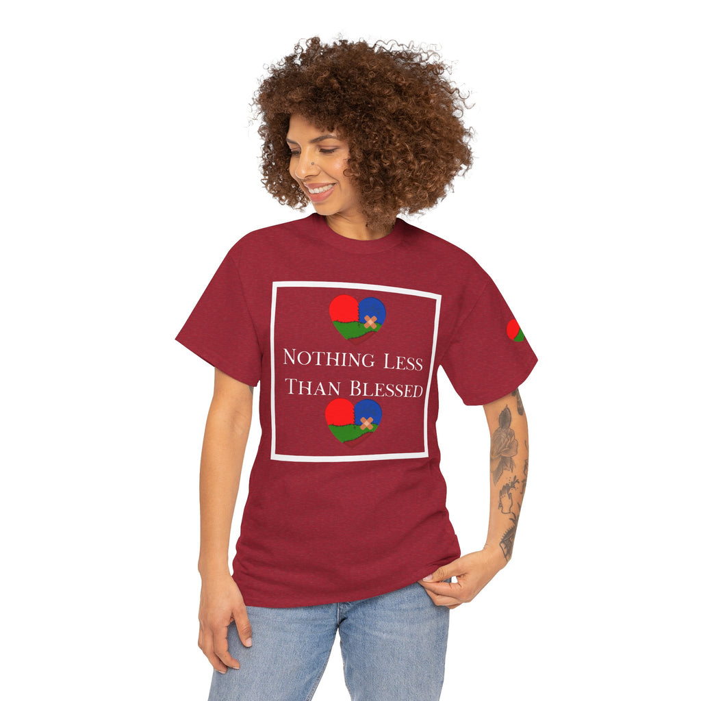 Nothing Less Than Blessed Unisex T-Shirt (DTTS)