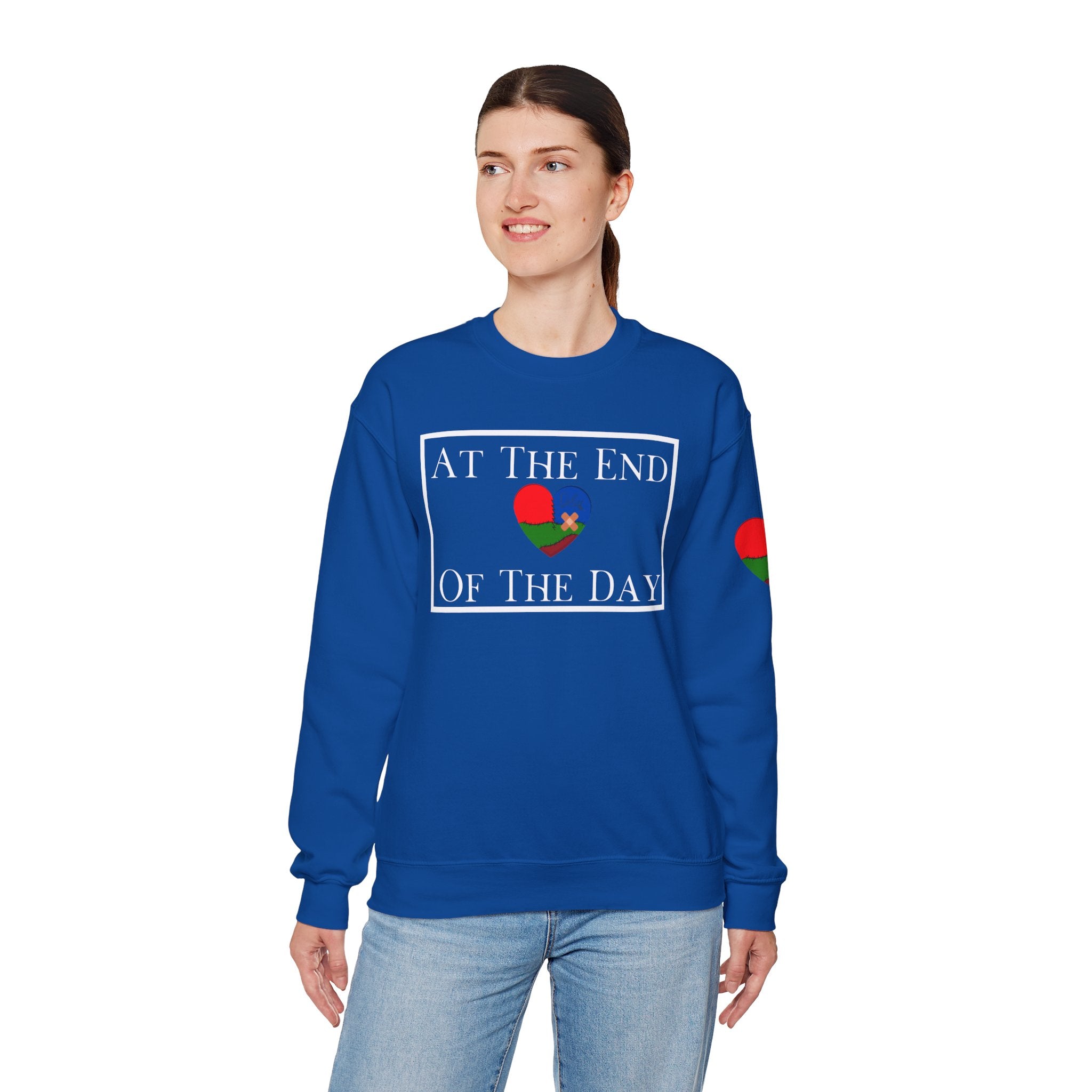 At The End Of The Day Unisex Sweatshirt (DTTS)
