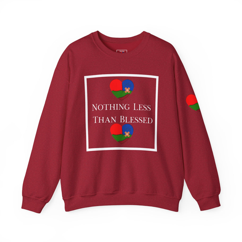 Nothing Less Than Blessed Unisex Sweatshirt (DTTS)