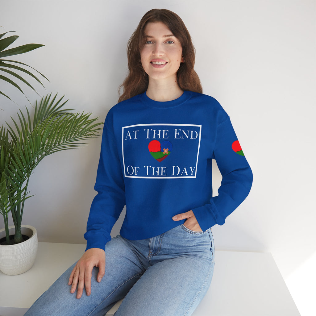 At The End Of The Day Unisex Sweatshirt (DTTS)