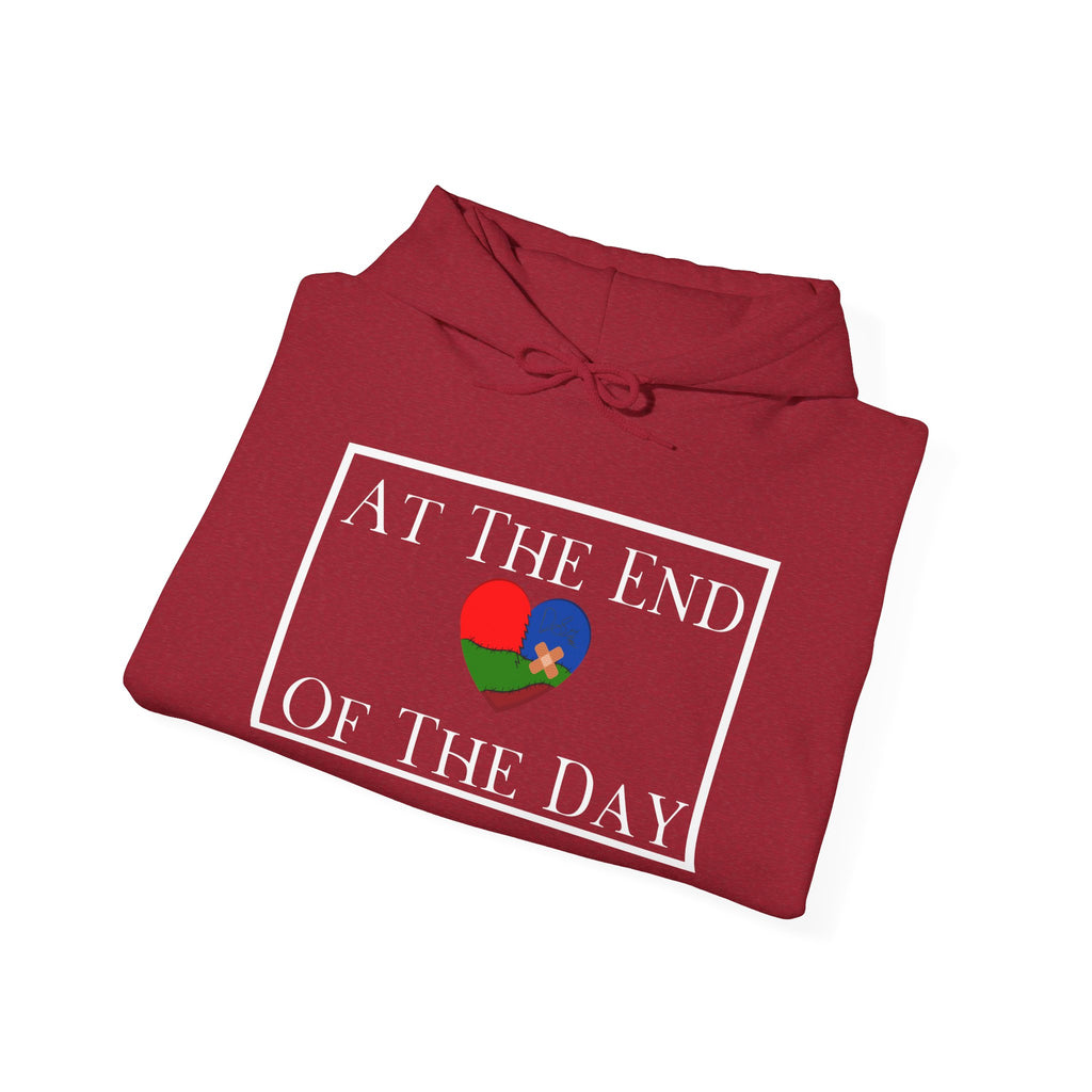At The End Of The Day Unisex Hoodie (DTTS)