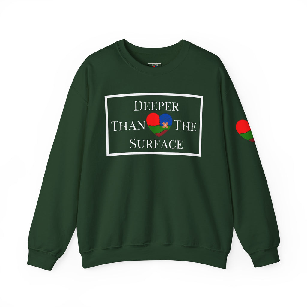 Deeper Than The Surface Unisex Sweatshirt