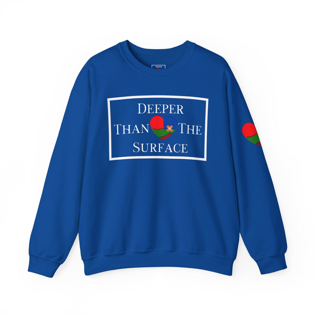 Deeper Than The Surface Unisex Sweatshirt