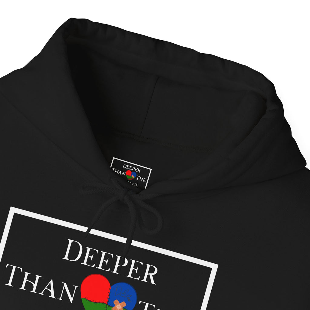Deeper Than The Surface Unisex Hoodie