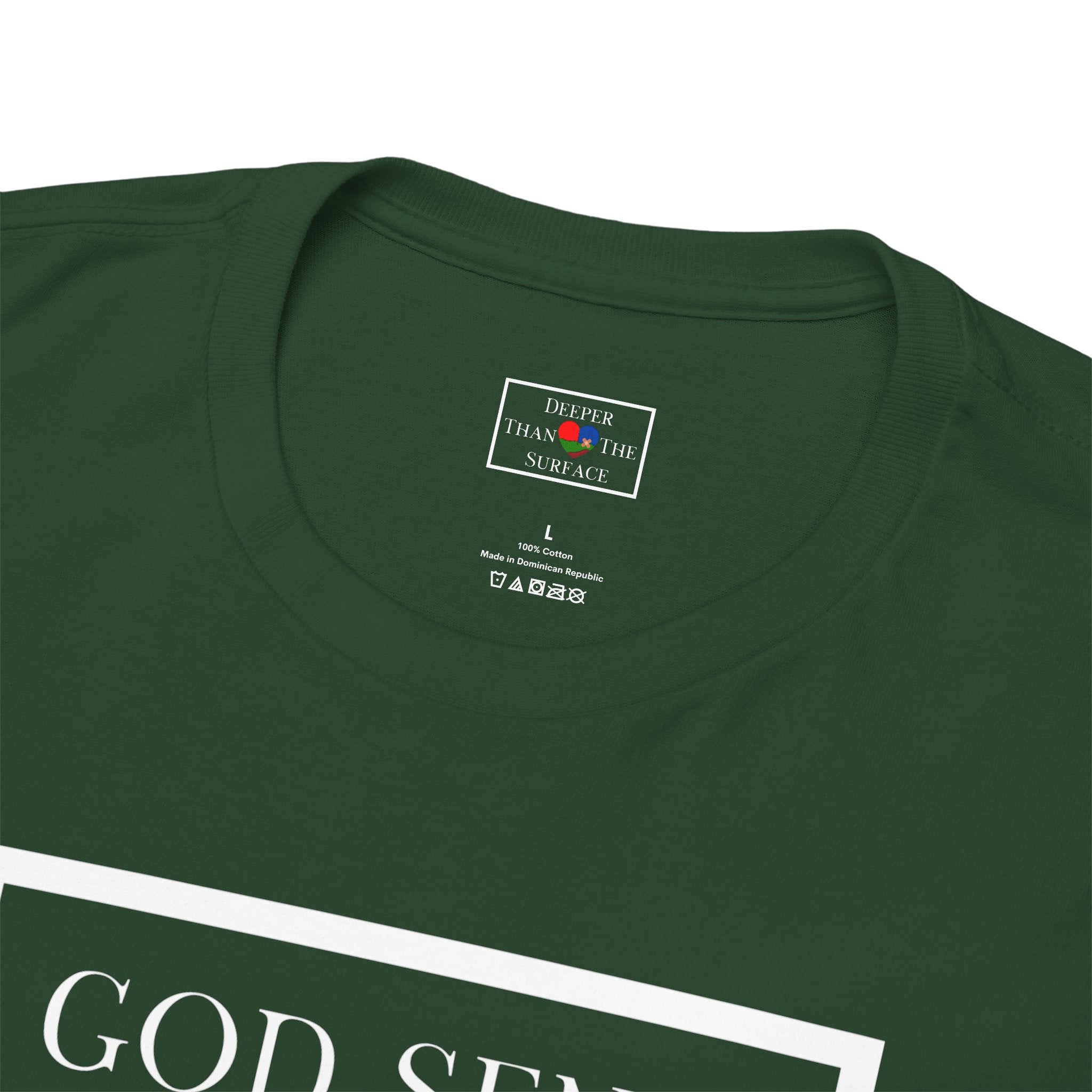 GOD SENT. Unisex T-Shirt (DTTS)
