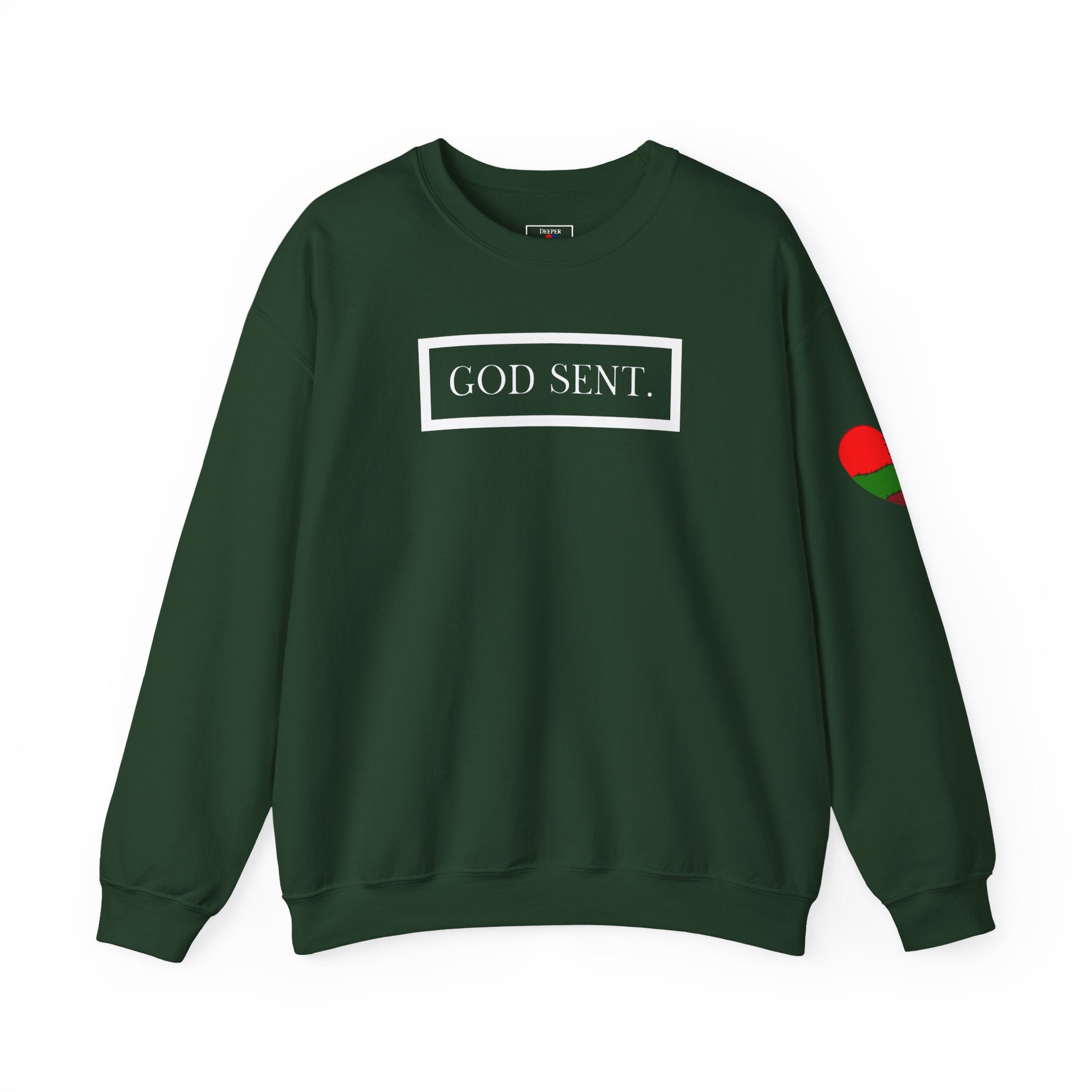 GOD SENT. Unisex Sweatshirt (DTTS)