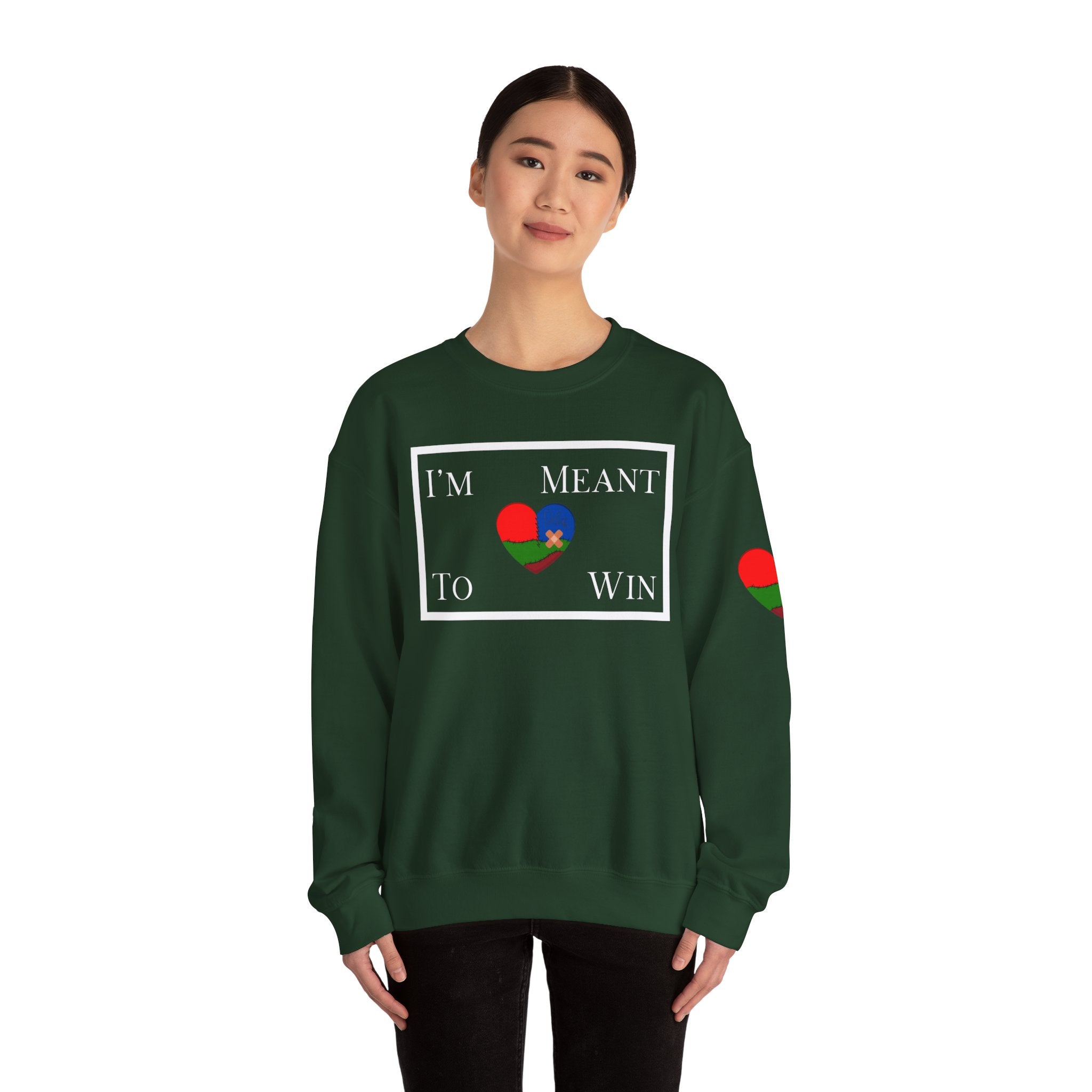 I'm Meant To Win Unisex Sweatshirt (DTTS)