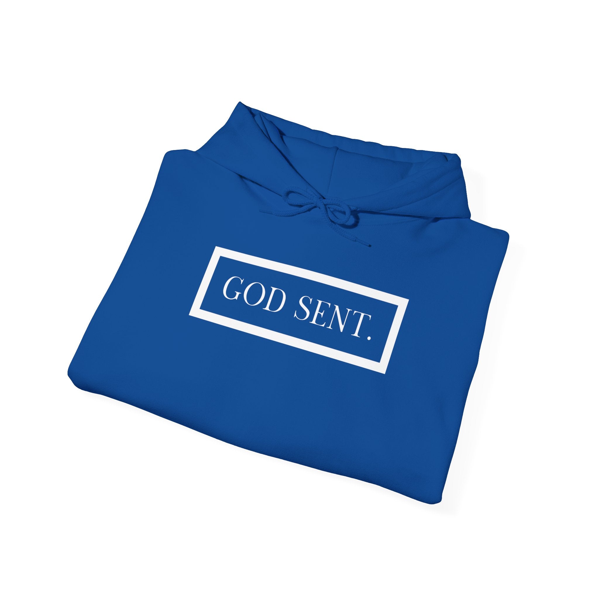 GOD SENT. Unisex Hoodie (DTTS)