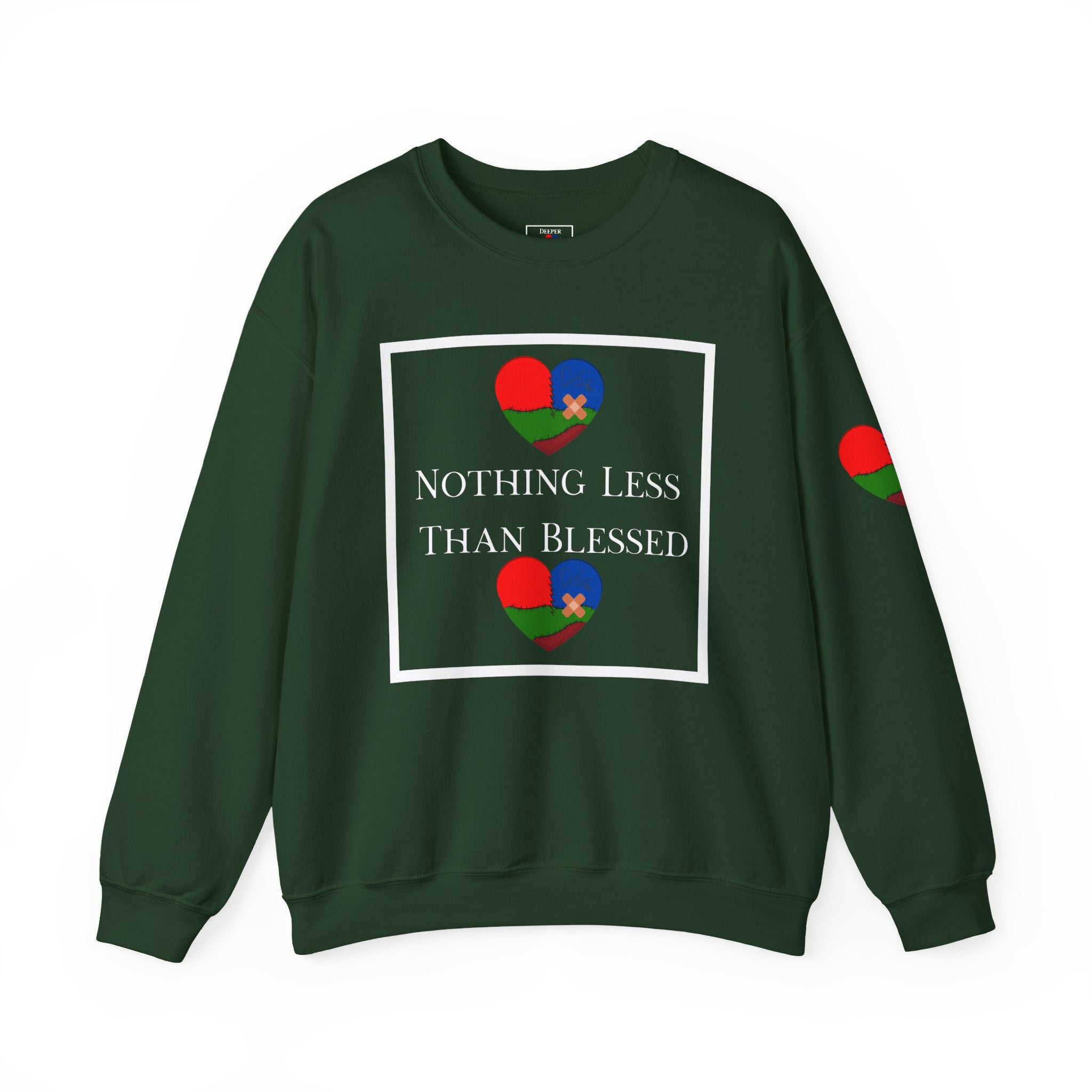 Nothing Less Than Blessed Unisex Sweatshirt (DTTS)