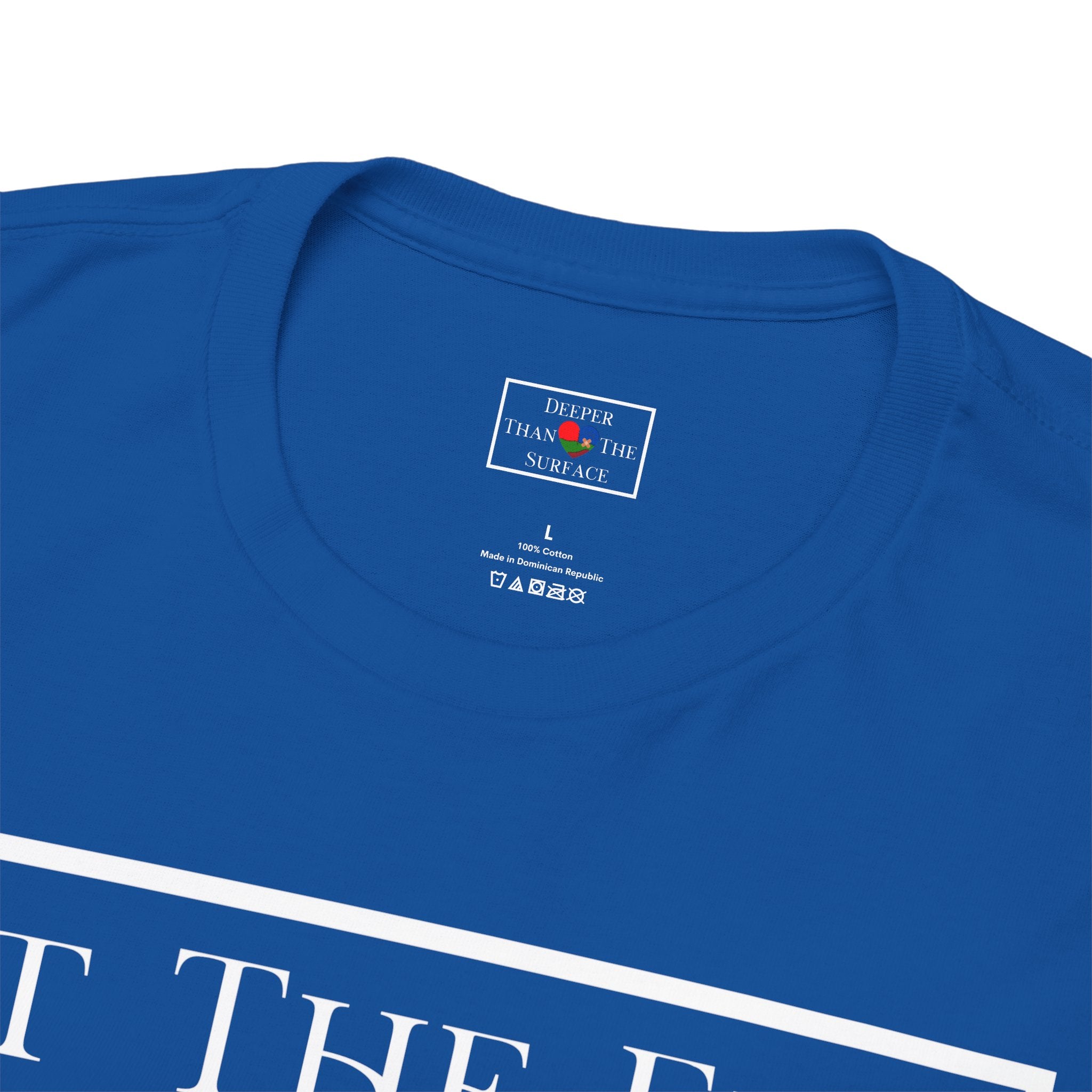 At The End Of The Day Unisex T-Shirt (DTTS)