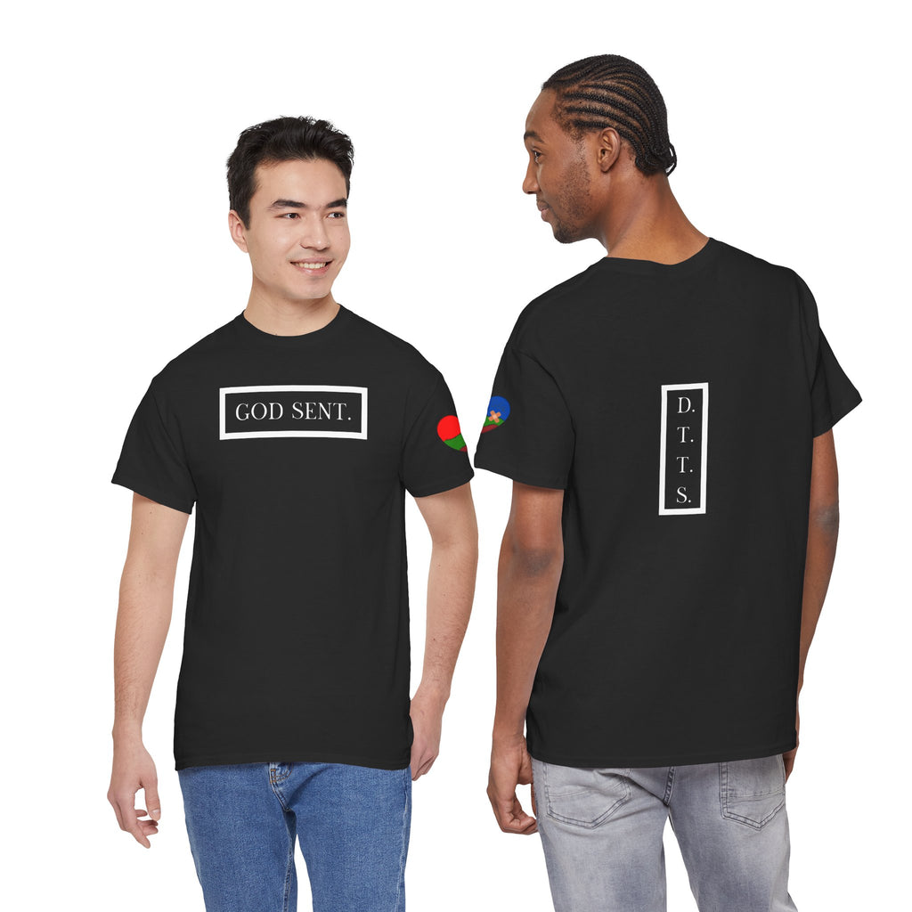 GOD SENT. Unisex T-Shirt (DTTS)