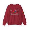 I'm Meant To Win Unisex Sweatshirt (DTTS)