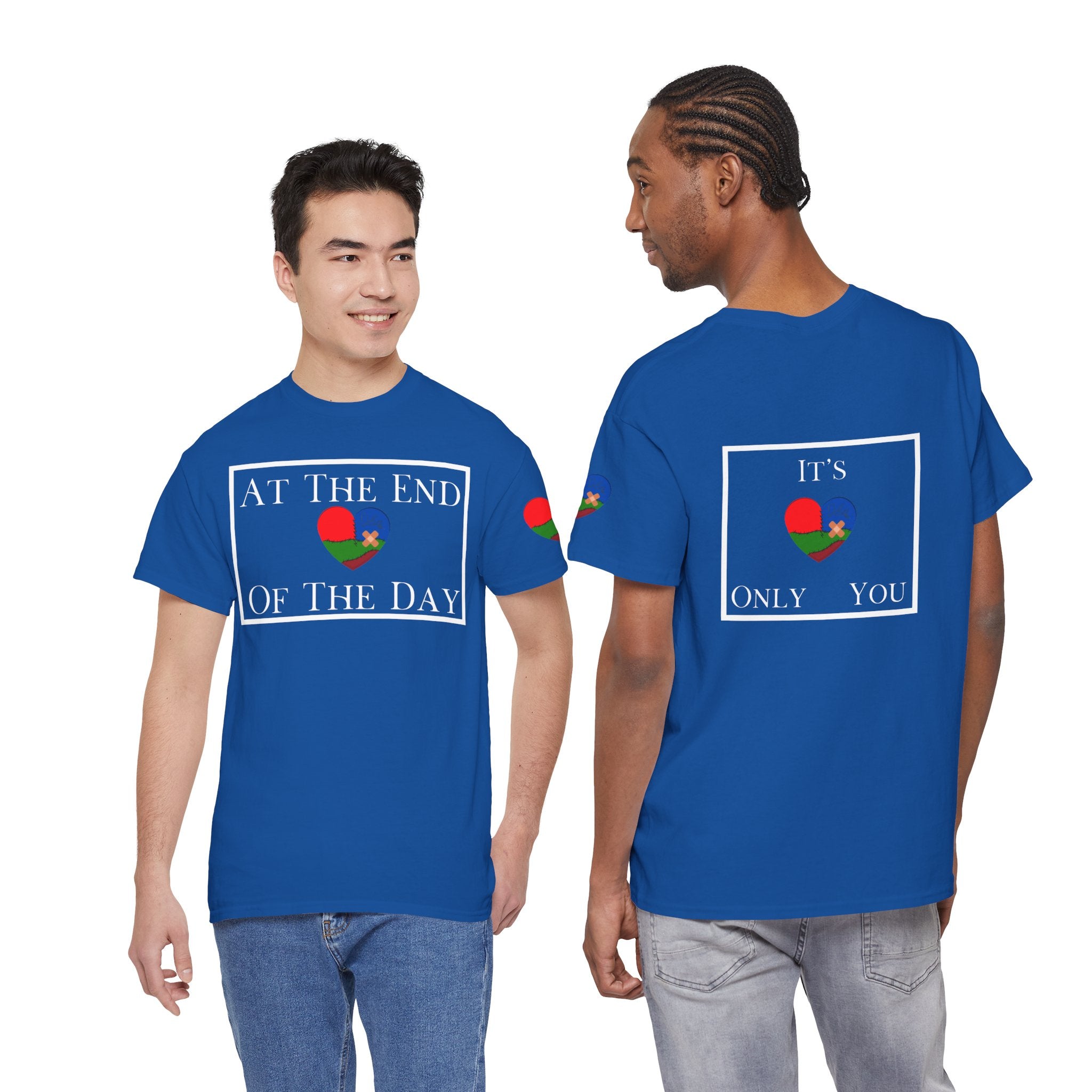 At The End Of The Day Unisex T-Shirt (DTTS)