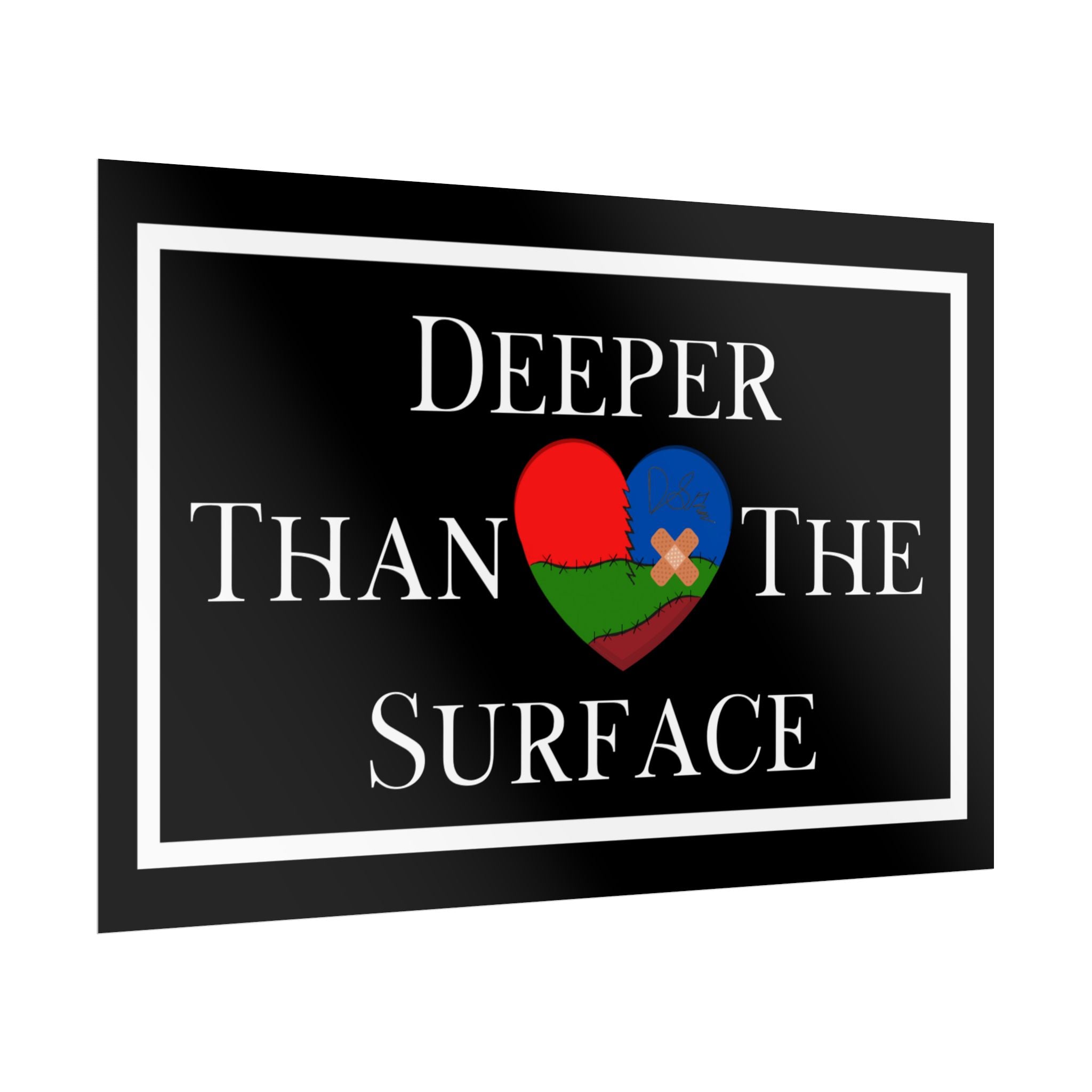 Deeper Than The Surface Poster