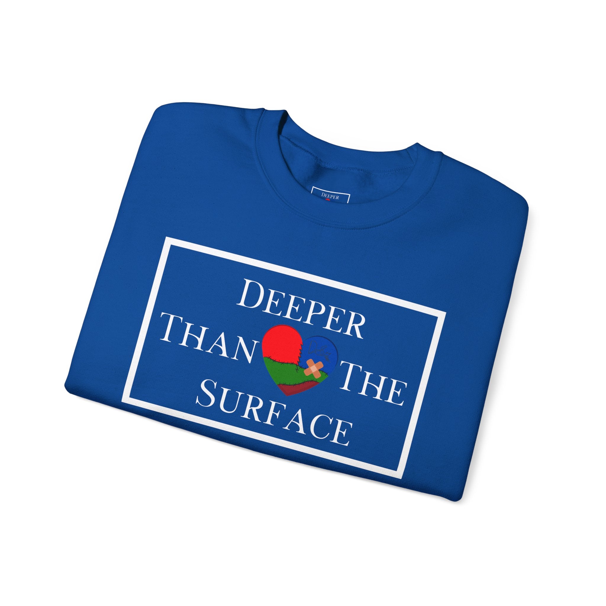 Deeper Than The Surface Unisex Sweatshirt