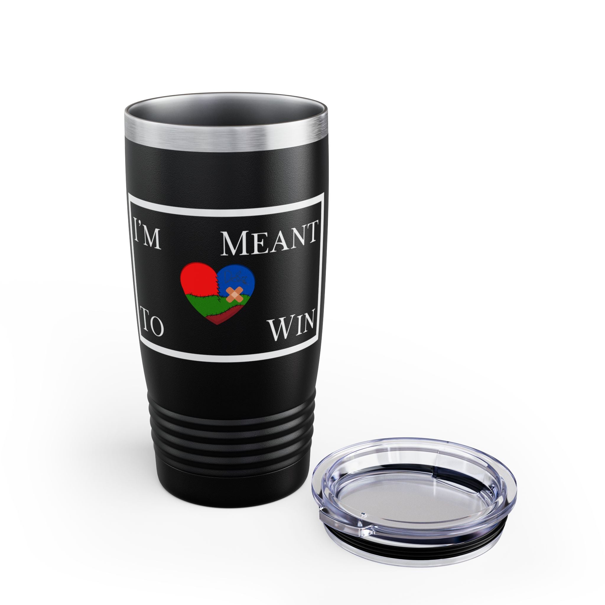 I'm Meant To Win Tumbler (DTTS)